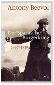 Cover Rezension Der Spanische Bürgerkrieg 1936-1939 Antony Beevor