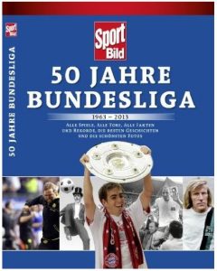 Cover Rezension SportBild 50 Jahre Bundesliga 1963-2013