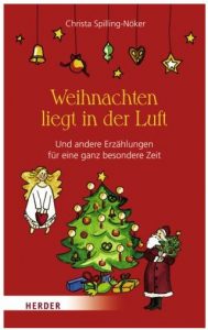 Cover Rezension Weihnachten liegt in der Luft Christa Spilling-Nöker