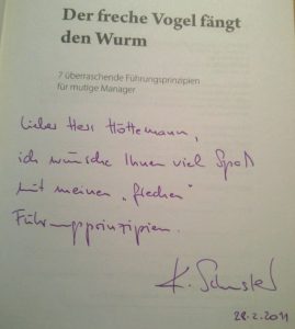 Der freche Vogel fängt den Wurm Widmung Klaus Schuster