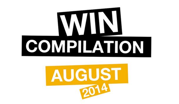 Win-Compilation August 2014