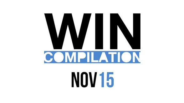 Win Compilation November 2015