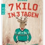 Cover Rezension 7 Kilo in 3 Tagen Christian Pokerbeats Huber