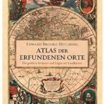 Cover Rezension Atlas der erfundenen Orte Edward Brooke-Hitching