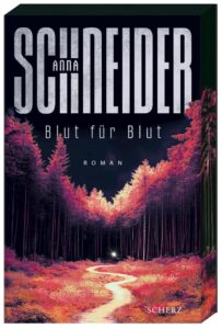 Cover Rezension Blut für Blut Anna Schneider