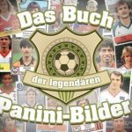 Cover Rezension Das Buch der legendären Panini-Bilder Andreas Hock riva