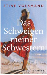 Cover Rezension Das Schweigen meiner Schwestern Stine Volkmann