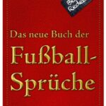 Cover Rezension Das neue Buch der Fußballsprüche Ben Redelings