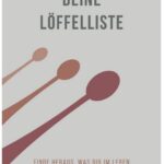 Cover Rezension Deine Löffelliste Philipp Ketteler