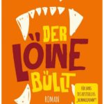 Cover Rezension Der Löwe büllt Tommy Jaud