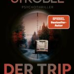 Cover Rezension Der Trip Arno Strobel