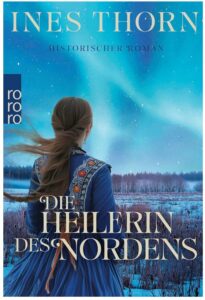 Cover Rezension Die Heilerin des Nordens Ines Thorn