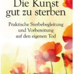 Cover Rezension Die Kunst gut zu sterben Katy Butler