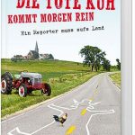 Cover Rezension Die tote Kuh kommt morgen rein Ralf Heimann