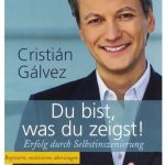 Cover Rezension Du bist, was du zeigst Cristian Galvez