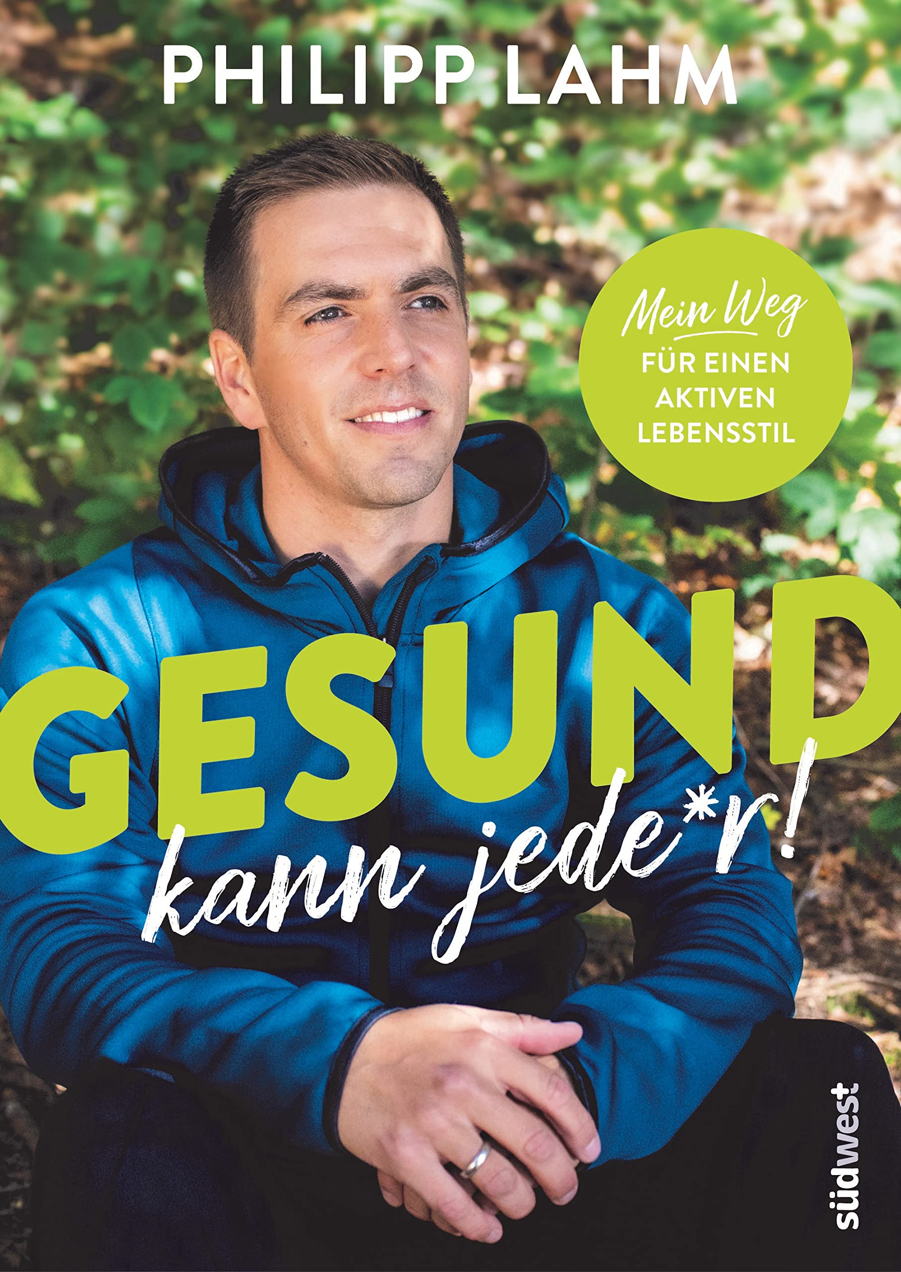 Cover Rezension Gesund kann jeder! Philipp Lahm