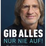 Cover Rezension Gib alles - nur nie auf! Norbert Elgert