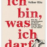 Cover Rezension Ich bin, was ich darf Volker Kitz