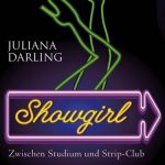 Cover Rezension Juliana Darling Showgirl Bastei Lübbe