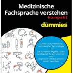 Cover Rezension Medizinische Fachsprache verstehen kompakt für Dummies HendersonL. Dorsey