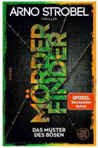 Cover Rezension Mörderfinder Das Muster des Bösen Arno Strobel