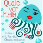 Cover Rezension Qualle vor Malle Elena Uhlig