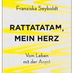 Cover Rezension Rattatatam mein Herz Franziska Seyboldt