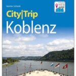 Cover Rezension Reise Know-How CityTrip Koblenz Günter Schenk