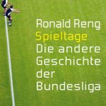 Cover Rezension Ronald Reng Spieltage Piper.png