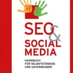 Cover Rezension SEO & Social Media Handbuch für Selbstständige und Unternehmer Michael Firnkes