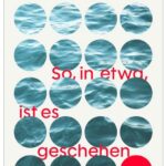 Cover Rezension So, in etwa, ist es geschehen Sharon Dodua Otoo
