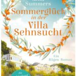 Cover Rezension Sommerglück in der Villa Sehnsucht Mila Summers