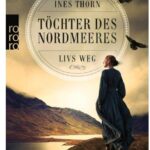 Cover Rezension Töchter des Nordmeeres Livs Weg Ines Thorn