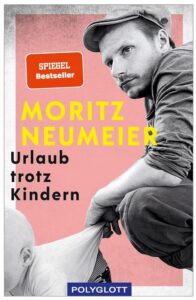 Cover Rezension Urlaub trotz Kindern Moritz Neumeier