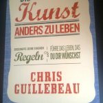 Die Kunst anders zu leben Chris Guillebeau Cover