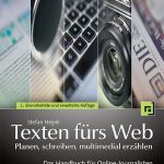 Rezension Texten fürs Web planen, schreiben, multimedial erzählen Cover Stefan Heijnk dpunkt