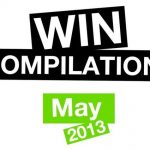 WIN Compilation Mai 2013